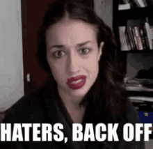 Back Off GIF - Haters Back Off Back Up GIFs