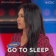 Go To Sleep Family Feud Canada GIF - Go To Sleep Family Feud Canada Go Get Some Rest GIFs