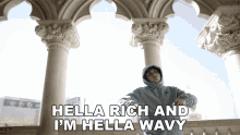 Hella Rich And I Hella Wavy GIF - Hella Rich And I Hella Wavy Ohgeezy GIFs