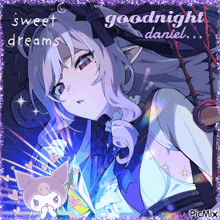 a picture of a girl with the words " goodnight daniel " on it