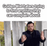 Golden Mist Haters Gonna Hate GIF