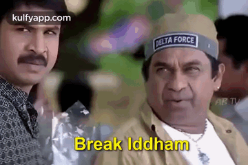 Break Iddham.Gif GIF - Break iddham Bramhi Brahmi - Discover & Share GIFs