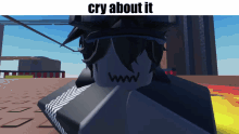 Cry About It Meme Roblox GIF - Cry About It Meme Roblox Sword Fight On The Heights GIFs
