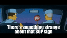 Sop Sign GIF - Sop Sign Simpsons GIFs