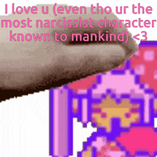 a picture of a cat with the words i love u even tho ur the most narcissist character known to mankind < 3 on it