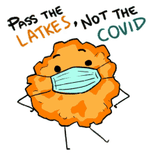 pass the latkes not the covid covid19 covid stay safe pandemic