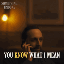 You Know What I Mean Farid GIF - You Know What I Mean Farid Something Undone GIFs