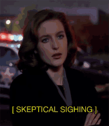scully sighing