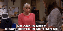 No One Is More Disappointed In Me Than Me Christy GIF - No One Is More Disappointed In Me Than Me Christy Anna Faris GIFs