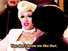 Rpdr Dont Know Me GIF - Rpdr Dont Know Me Shade GIFs