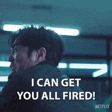 a man says i can get you all fired in a dark room