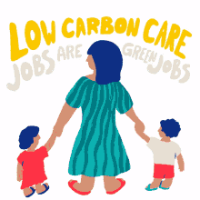 low carbon care jobs are green jobs green jobs enact bold legislation for climate families family