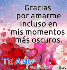 gracias por amarme incluso en mis momentos mas oscuros written in spanish