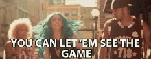 You Can Let Em See The Game Dont Mess With Me GIF - You Can Let Em See The Game Dont Mess With Me No Cat Call GIFs