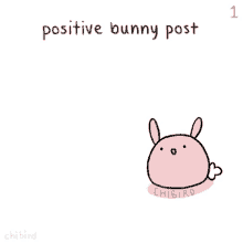 Chibird Dont Give Up GIF - Chibird Dont Give Up Positive Bunny Post GIFs