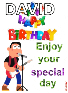 a cartoon of a man singing into a microphone with the words david happy birthday enjoy your special day below him
