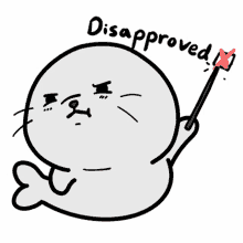 seal disapproval