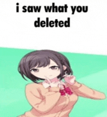 a girl in a school uniform with the words `` i saw what you deleted '' written on it .