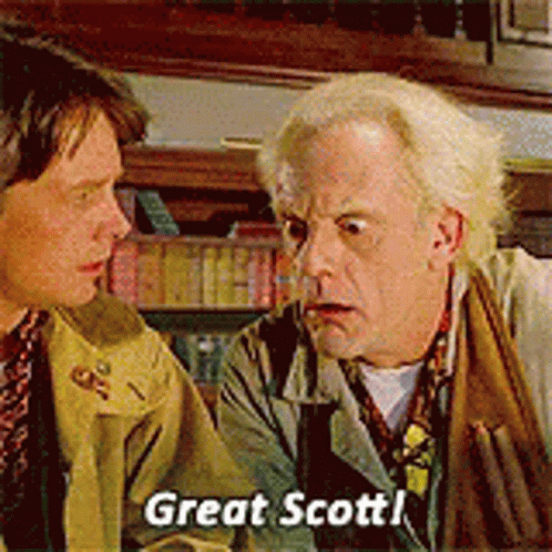 great-scott-back-to-the-future.gif