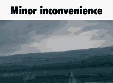 minor inconvenience minor inconvenience meme plane crash meme