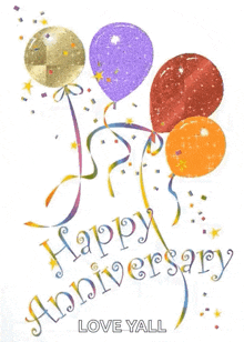 a happy anniversary card with balloons , confetti and ribbons
