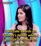I Will Take Awards Onsalman'S Behalf When Iget Half Of His Fee Forhis Movies..Gif GIF