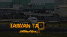 桃園國際機場 Taiwan Taoyuan International Airport GIF - 飛機airp Airplane Flight GIFs