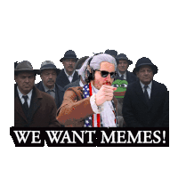 a group of men are standing in front of a sign that reads we want memes