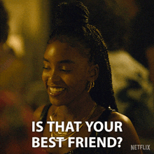 a netflix advertisement shows a woman smiling and asking is that your best friend