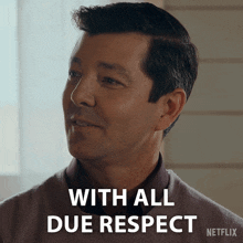 With All Due Respect Richard GIF