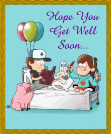 Get Well Soon Hope You Get Well Soon GIF - Get Well Soon Hope You Get Well Soon Gravity Falls GIFs