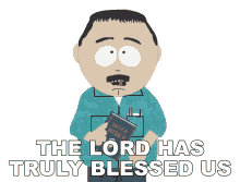 the lord has truly blessed us with another beautiful day randy marsh south park s9e14 bloody mary