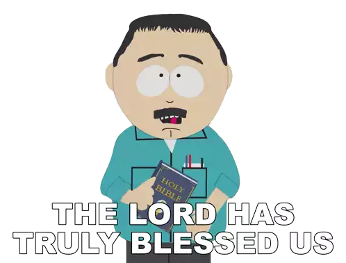The Lord Has Truly Blessed Us With Another Beautiful Day Randy Marsh Sticker - The Lord Has Truly Blessed Us With Another Beautiful Day Randy Marsh South Park Stickers