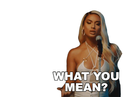 What You Mean Danileigh Sticker - What You Mean Danileigh Situation Song Stickers