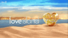 Love Island Love GIF - Love Island Love Sand GIFs