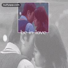 Be In Love.Gif GIF - Be In Love Make Out Person GIFs