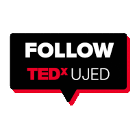 a speech bubble that says follow tedx ujed on it