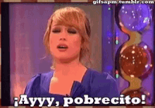 Pobrecito Wendy GIF - Pobrecito Wendy Spanish GIFs