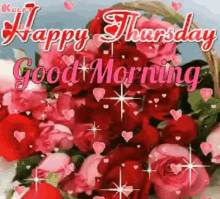 Happy Thursday Good Morning GIF - Happy Thursday Good Morning Roses GIFs