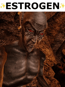 a picture of a man with red eyes and the word estrogen below him