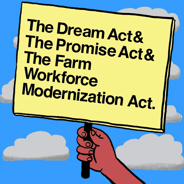 The Dream Act The Promise Act GIF - The Dream Act The Promise Act The Farm Workforce GIFs