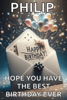 a birthday card for philip with balloons in the background