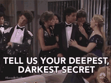 Tell Us Your Deepest Darkest Secret Secret GIF - Tell Us Your Deepest Darkest Secret Deepest Darkest Secret Secret GIFs
