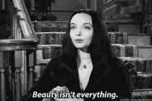 Beauty Isnt Everything Beauty GIF - Beauty Isnt Everything Beauty Addams Family GIFs