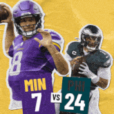a poster showing two football players with one holding a sign that says " min 7 vs 24 "
