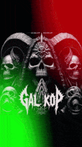 a poster for a band called gal kop