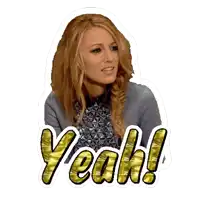 a sticker of a woman says yeah in gold letters