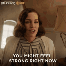 You Might Feel Strong Right Now But Youre Not Piper Perabo GIF - You Might Feel Strong Right Now But Youre Not Piper Perabo Linda Craft GIFs