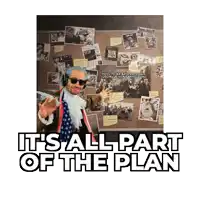 a poster that says " it 's all part of the plan " with a man in front of a bulletin board