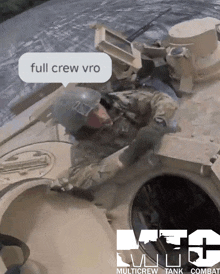 a man in a tank with a full crew vro speech bubble